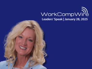 Lisa Gran for WorkCompWire's Leaders Speak Series