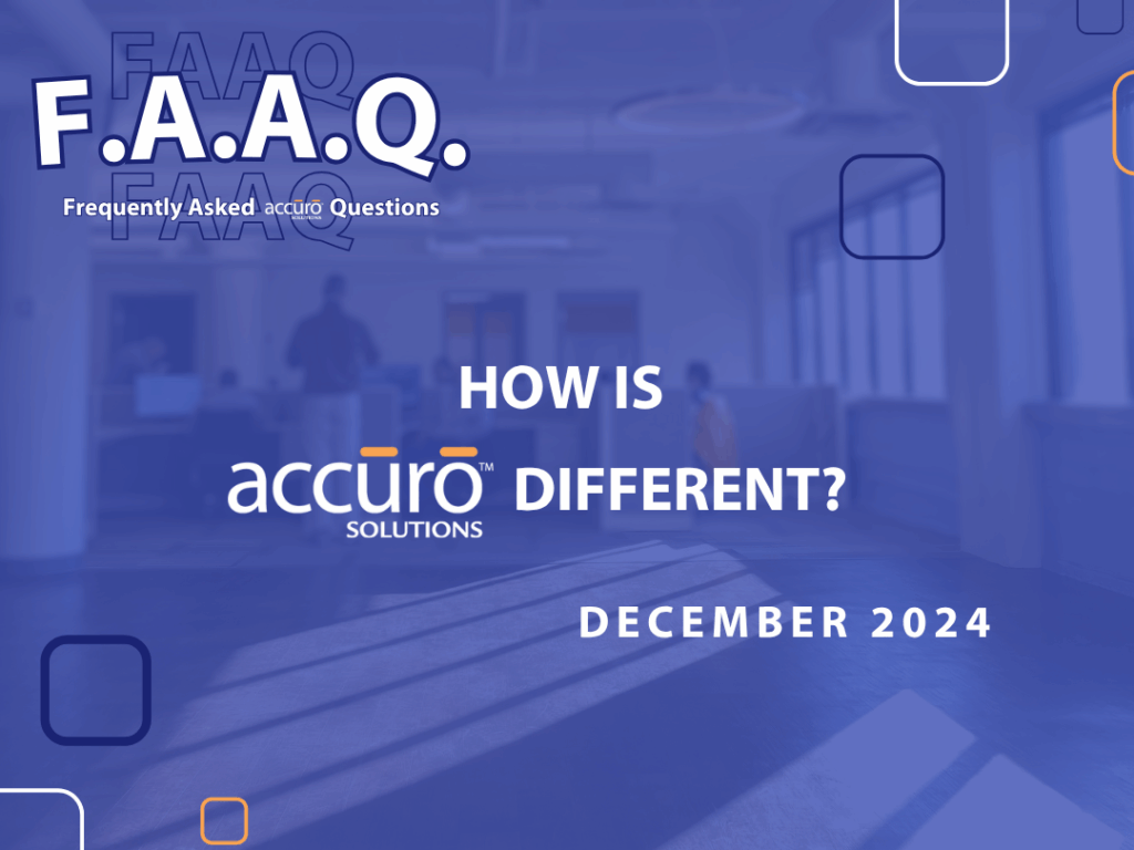 FAAQ December 2024 - How is accuro Solutions different?